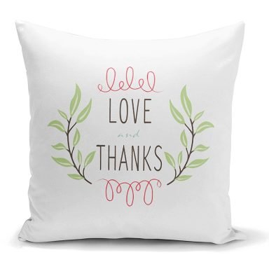 Love And Thanks Yaprak Desenli Dijital Baskılı Dekoratif Yastık Kırlent Kılıfı