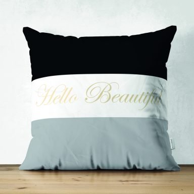 Hello Beautiful Siyah & Beyaz  Dijital Baskılı Modern Süet Yastık Kırlent Kılıfı