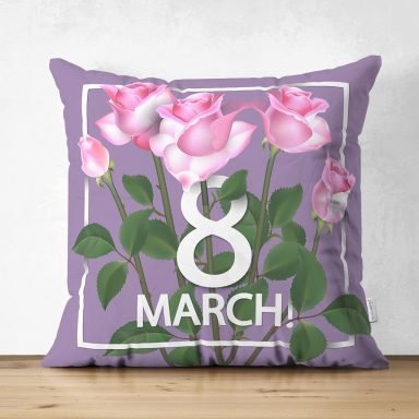 Özel Tasarım 8 March Gül Tasarımlı Dijital Baskılı Modern Süet Yastık Kırlent Kılıfı