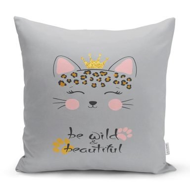 Realhomes Gri Zeminde Be Wild & Beautiful Temalı Modern Yastık Kırlent Kılıfı