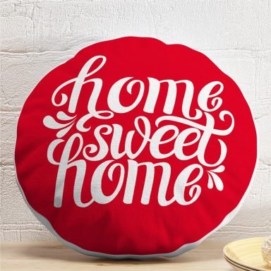 Home Sweet Home Dijital Baskılı Dekoratif Yuvarlak Yastık Kırlent Kılıfı