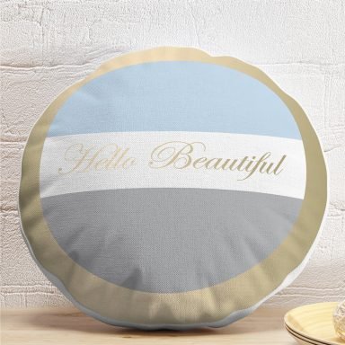 Hello Beautiful Mavi & Gri Dijital Baskılı Dekoratif Yuvarlak Yastık Kırlent Kılıfı