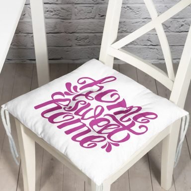 Eflatun Home Sweet Home Dijital Baskılı Pofidik Sandalye Minderi