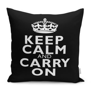Siyah Beyaz Keep Calm And Carry On Baskılı Yastık Kırlent Kılıfı