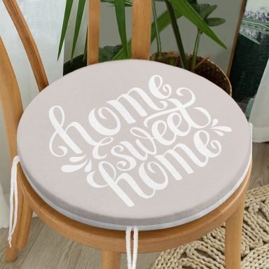 Home Sweet Home Dijital Baskılı Yuvarlak Fermuarlı Sandalye Minderi